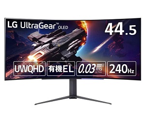 LG 45GR95QE-B （UWQHD/240Hz/有機EL）